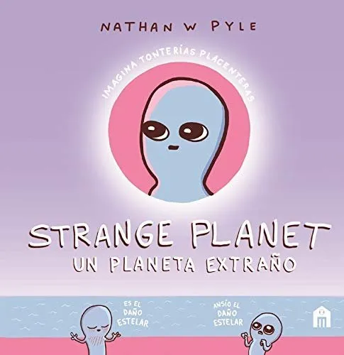 Strange Planet - Un planeta extraño