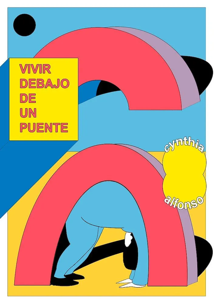 Vivir debajo de un puente (Autoedición)
