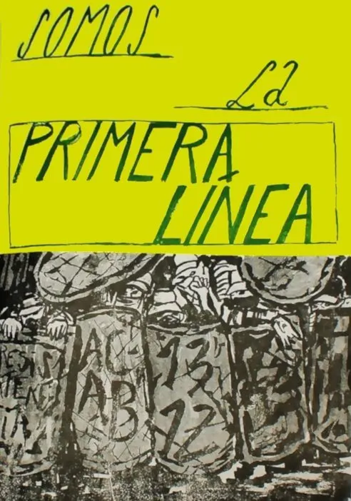 Somos la primera línea (Autoedición)