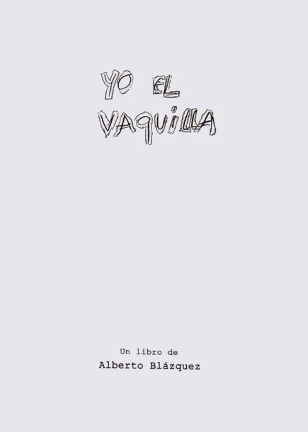 Yo el Vaquilla