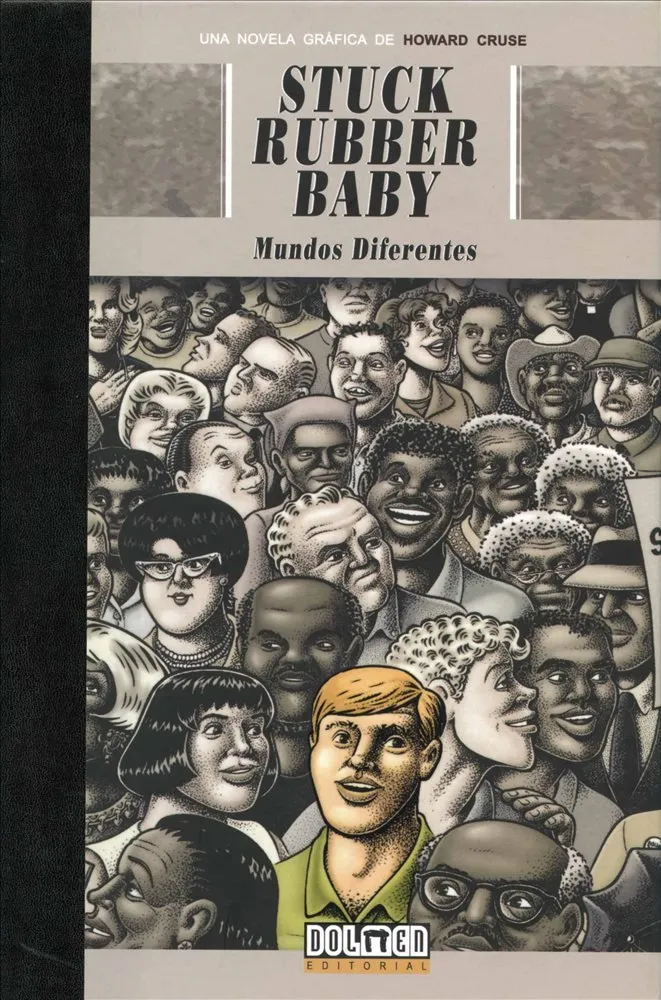 Stuck Rubber Baby: Mundos diferentes