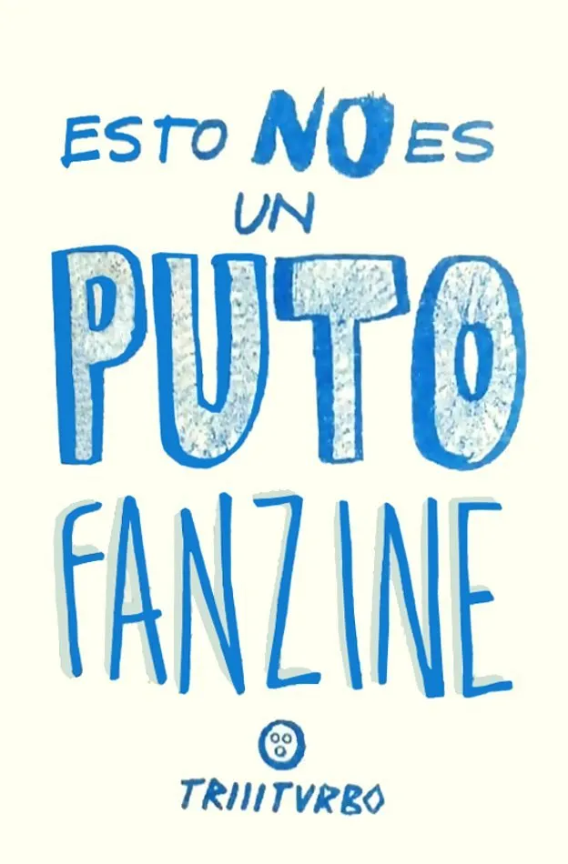 Esto no es un puto fanzine