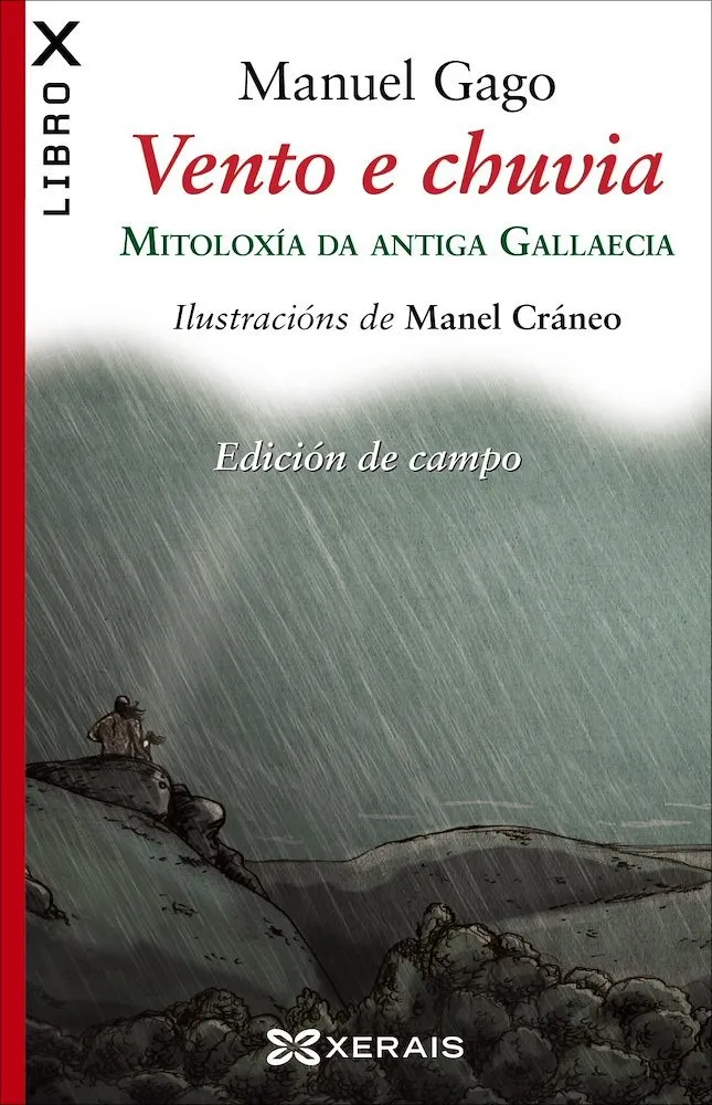 Vento e chuvia. Mitoloxía da Antiga Gallaecia