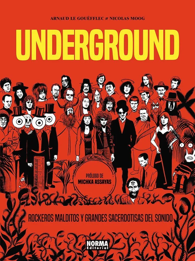 Underground. Rockeros malditos y grandes sacerdotisas del sonido