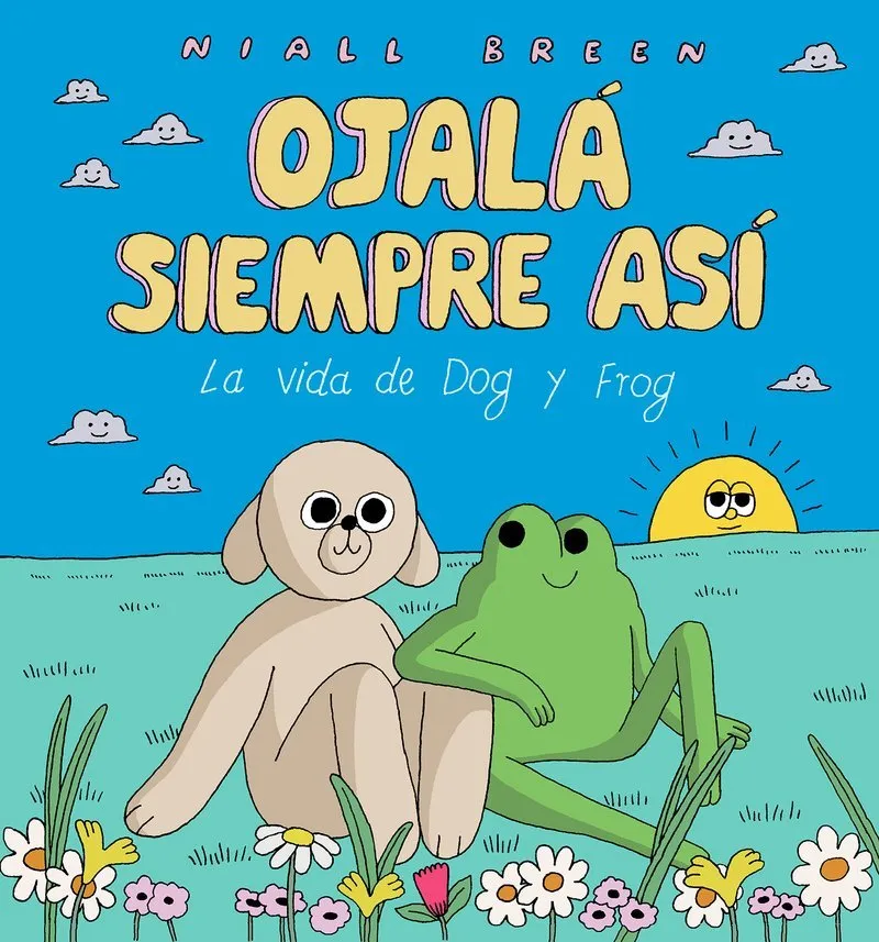 Ojalá siempre así. La vida de Dog y Frog