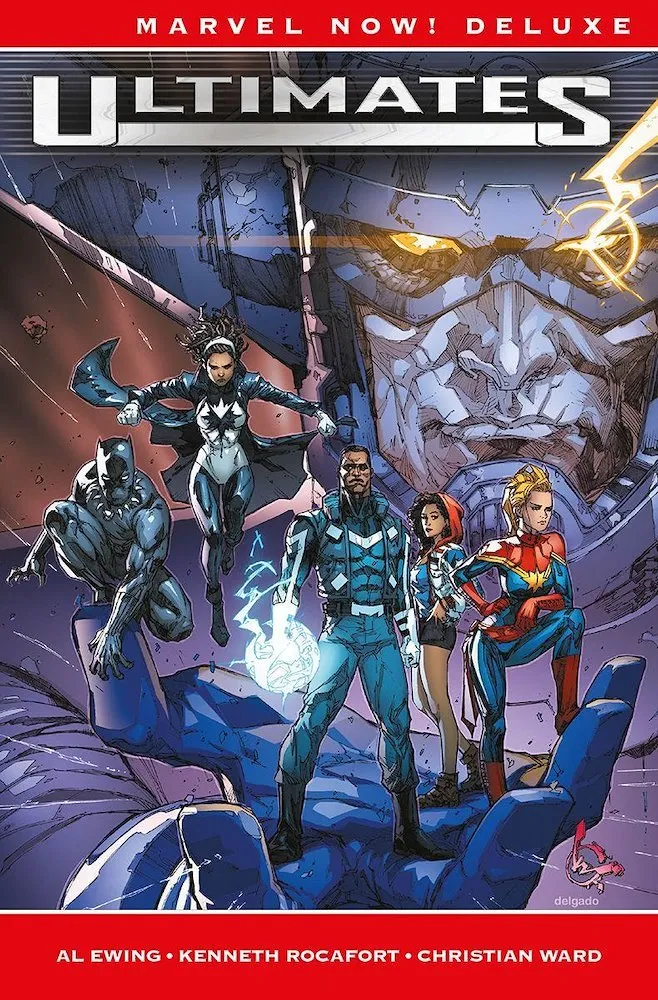 Ultimates de Al Ewing. Marvel Now! Deluxe
