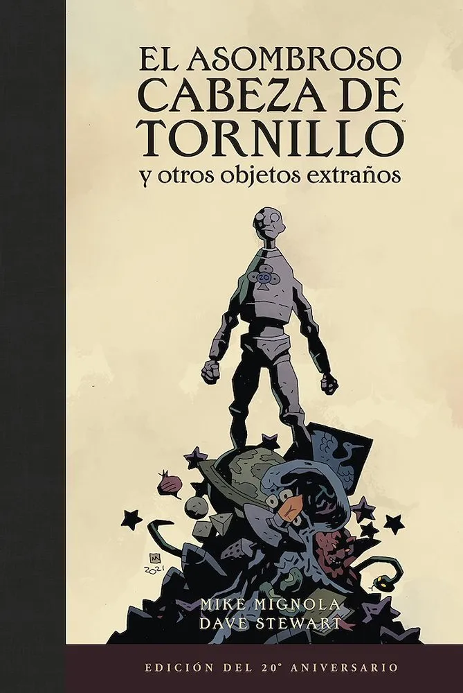 El Asombroso Cabeza de Tornillo y otros objetos extraños. Edición 20 Aniversario