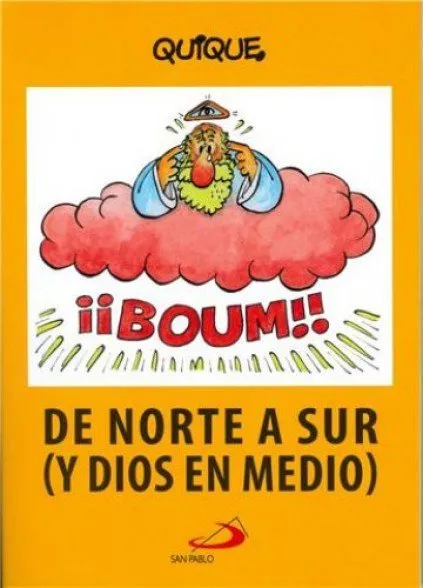 De norte a sur (y Dios en medio)