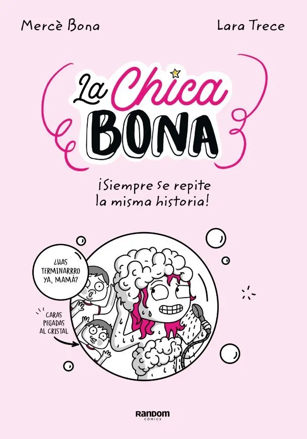 La Chica Bona ¡Siempre se repite la misma historia!
