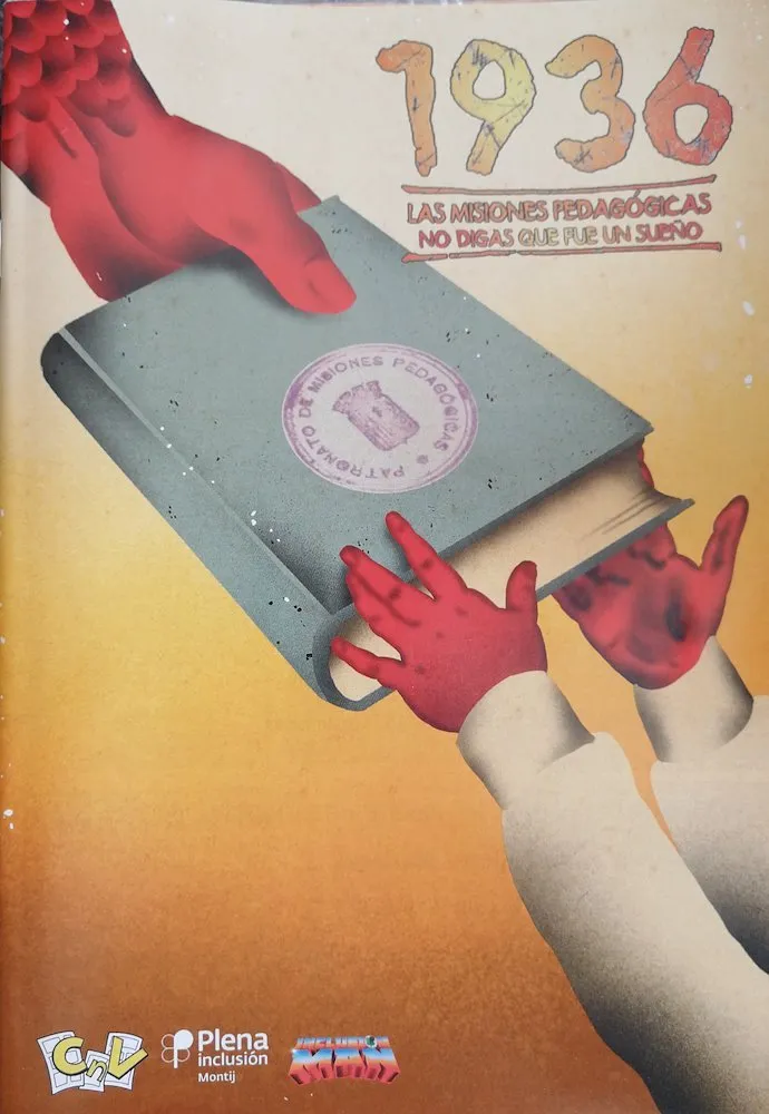 1936 las Misiones Pedagógicas. No digas que fue un sueño