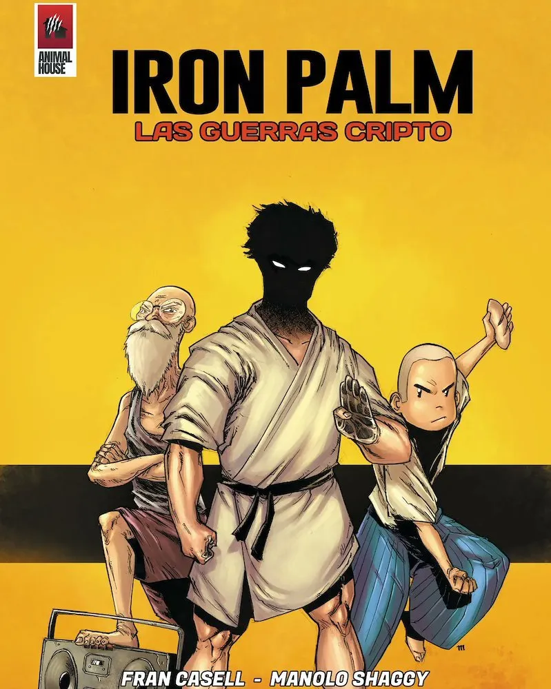 Iron Palm. Las Guerras Cripto