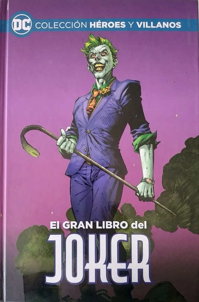 El gran libro del Joker Colección Héroes y Villanos