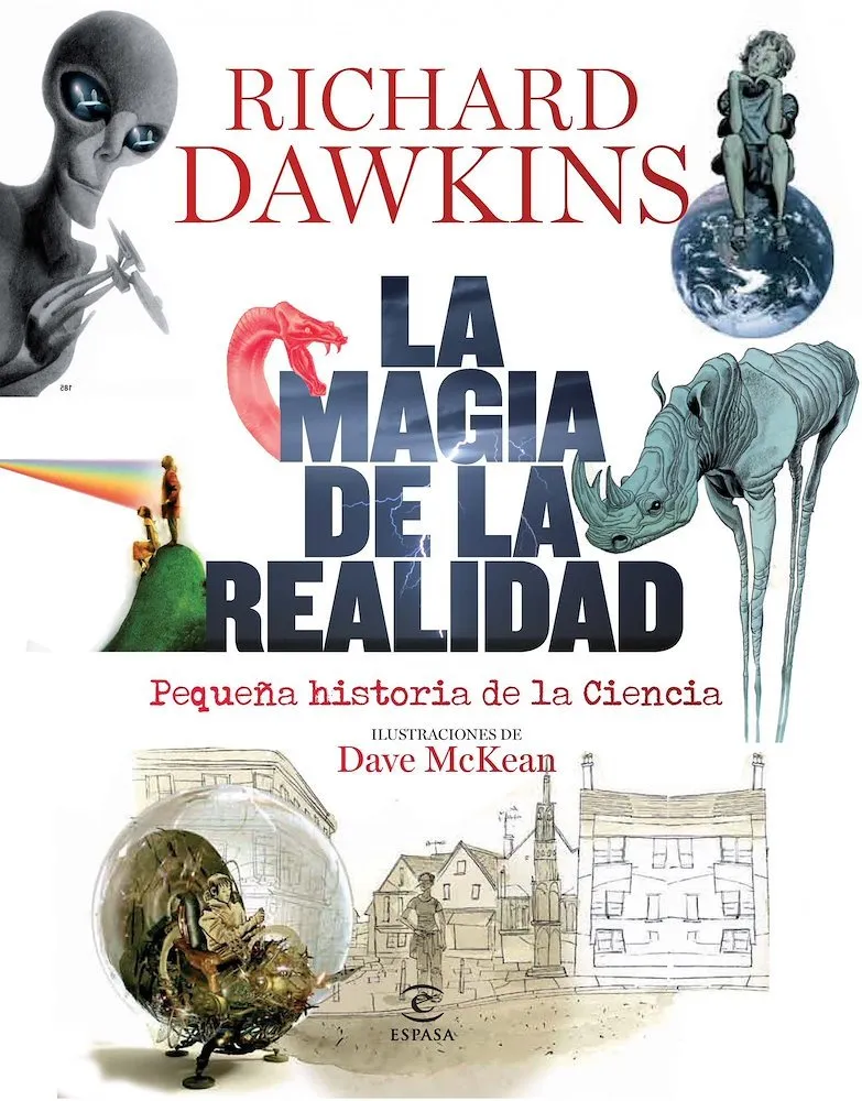 La magia de la realidad. Pequeña historia de la Ciencia