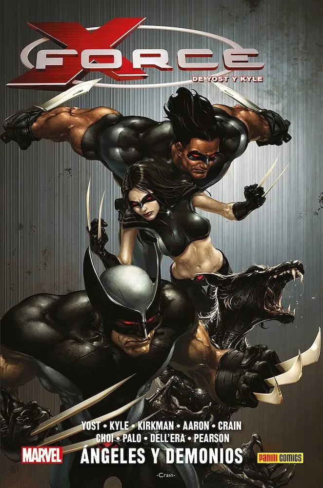 X-Force de Yost y Kyle. 100% Marvel HC