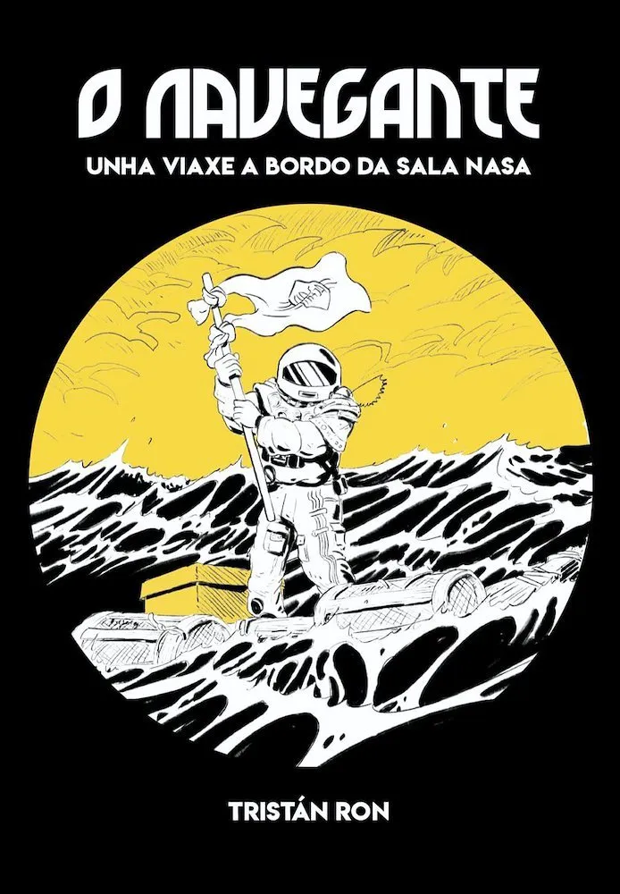 O Navegante: Unha viaxe a bordo da Sala Nasa