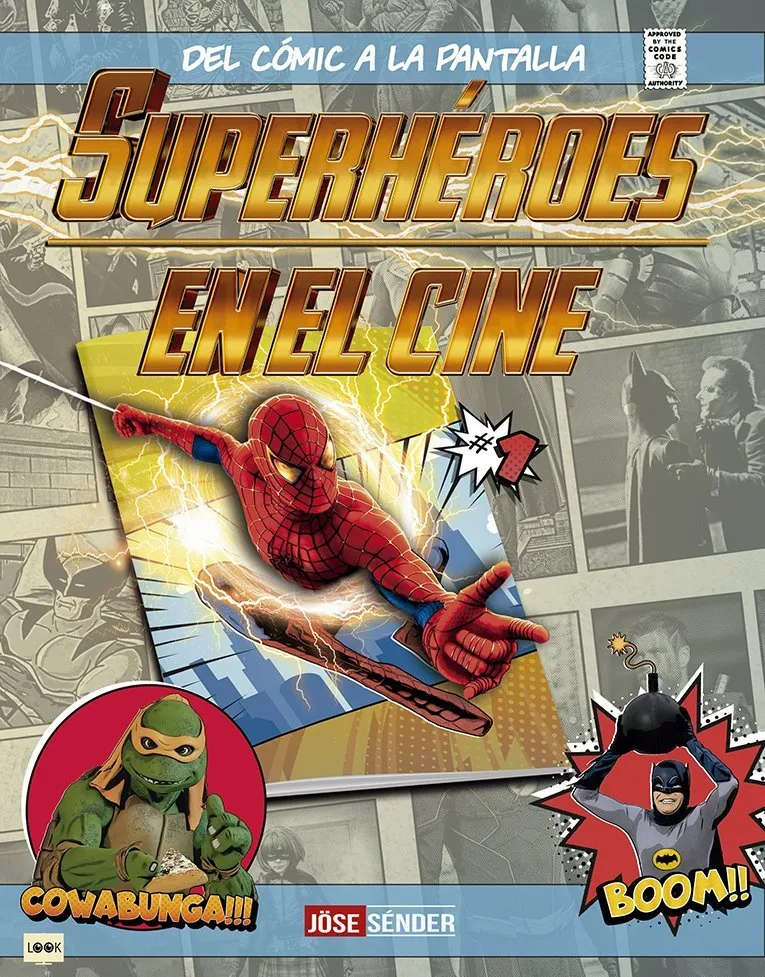 Superhéroes en el cine. Del comic a la pantalla