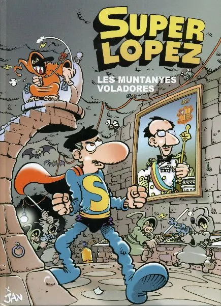 Super Lopez. Les muntayes voladores