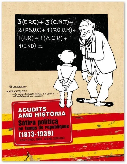 Acudits amb història. Sàtira política en temps de repúbliques (1873-1939)