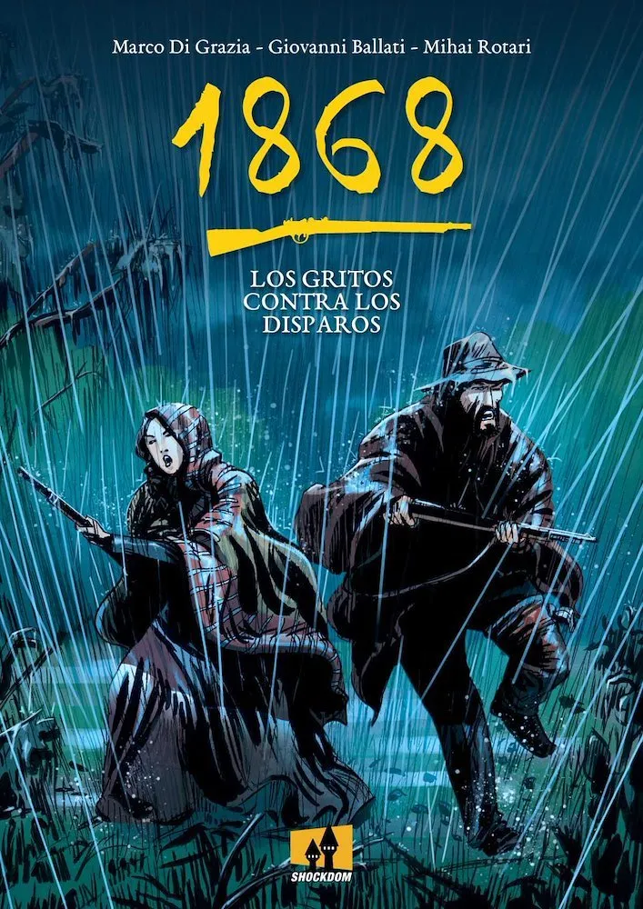 1868 Los gritos contra los disparos