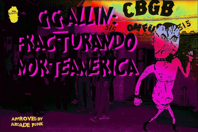 GG Allin: Fracturando Norteamérica