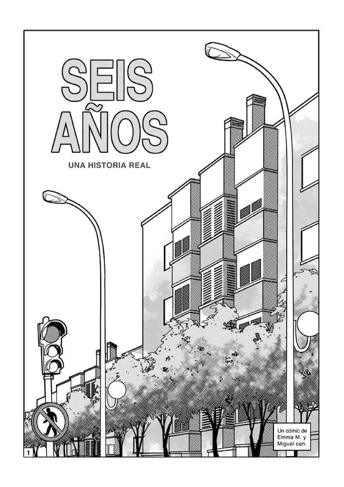 Seis años Una historia real (Autoedición)