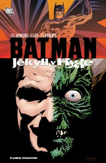 Batman: Jekyll y Hyde