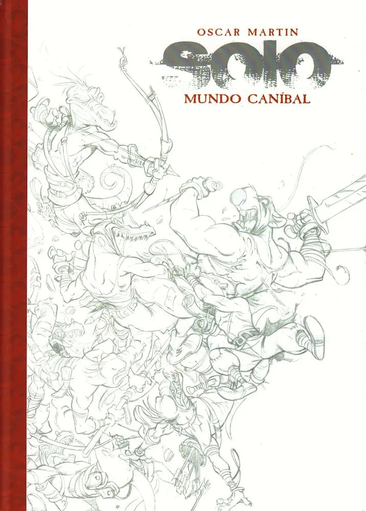 Solo. Mundo caníbal (Ominiky Ediciones)