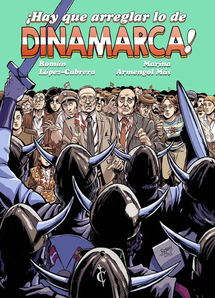 ¡Hay que arreglar lo de Dinamarca!