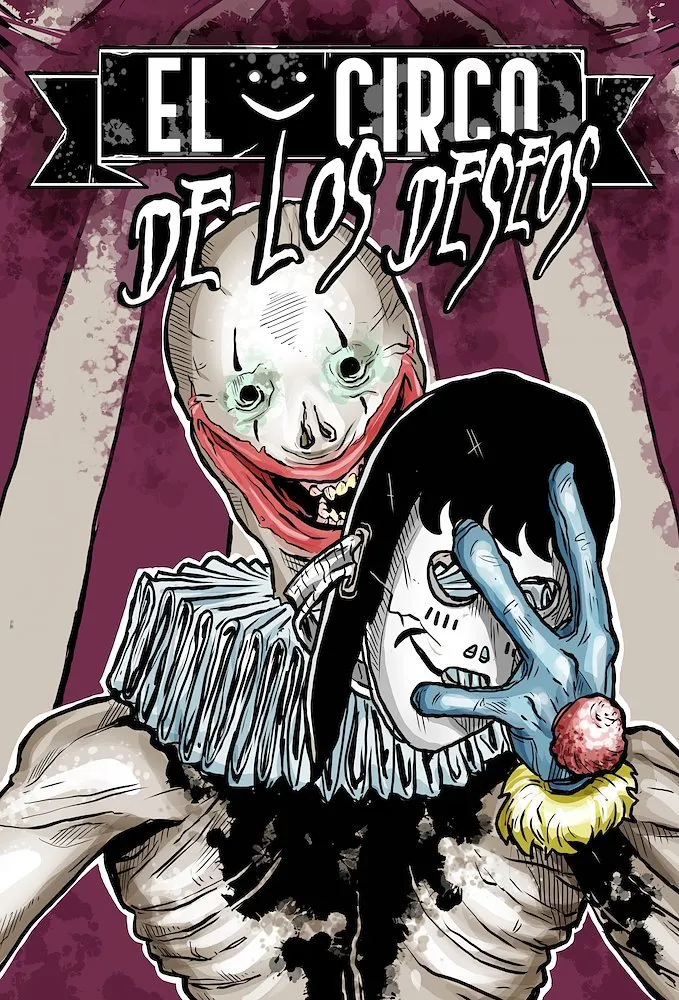 El circo de los deseos (Autoedición)