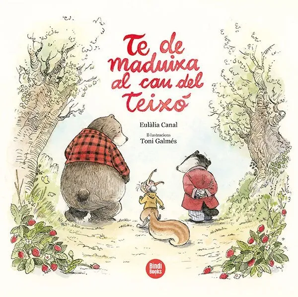 Te de maduixa al cau del teixó