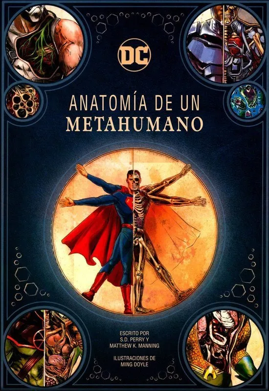 Anatomía de un Metahumano