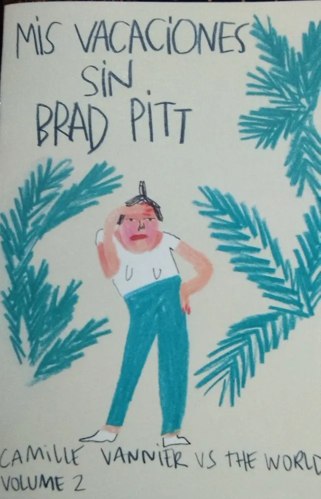Mis vacaciones sin Brad Pitt (Autoedición)