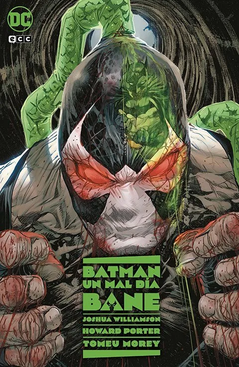 Batman: Un mal día - Bane