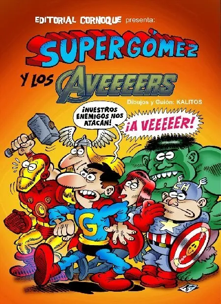 Supergómez y los Aveeeers