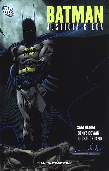 Batman. Justicia ciega