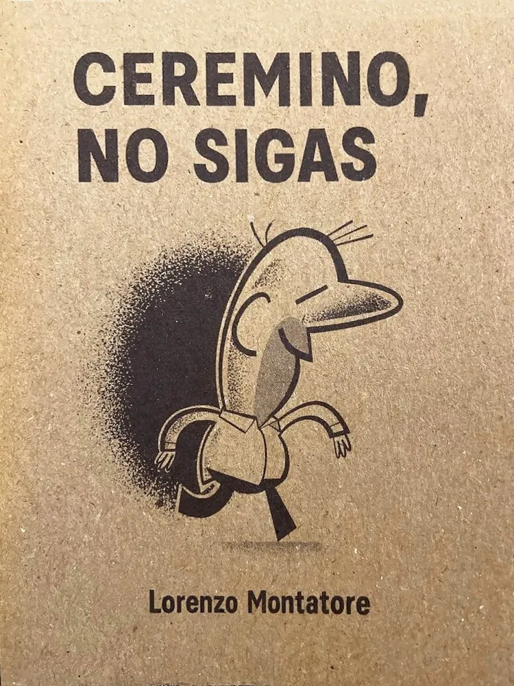 Ceremino, no sigas (Autoedición)