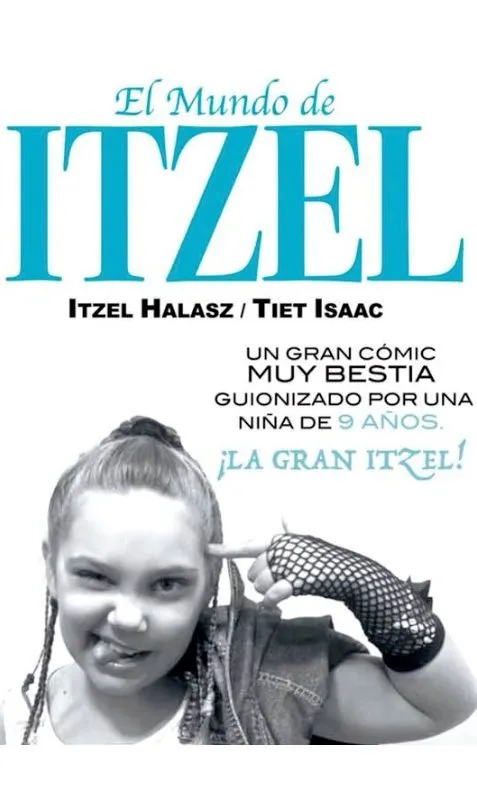El mundo de Itzel (Autoedición)