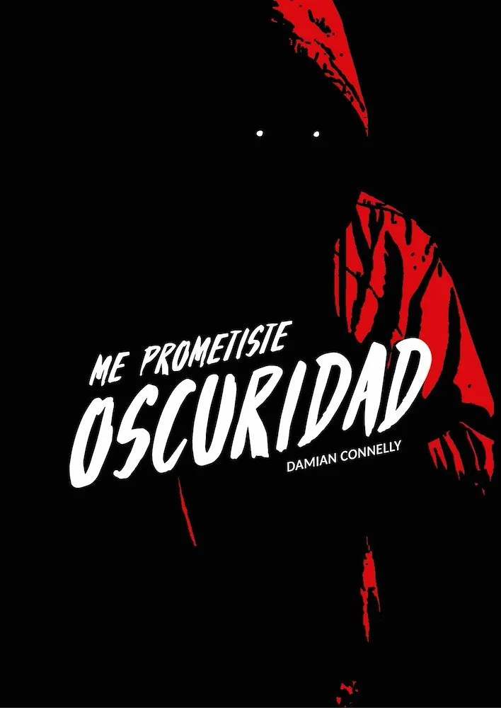 Me prometiste oscuridad