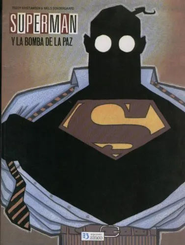 Superman y la bomba de la paz