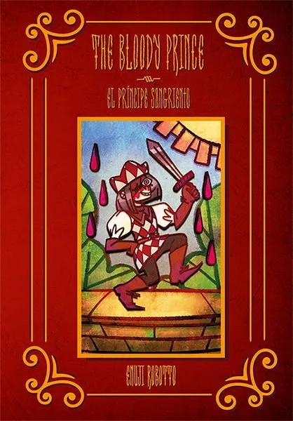 El Príncipe Sangriento - The Bloody Prince (Autoedición)
