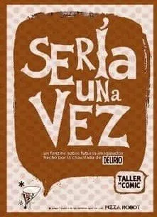 Sería una vez