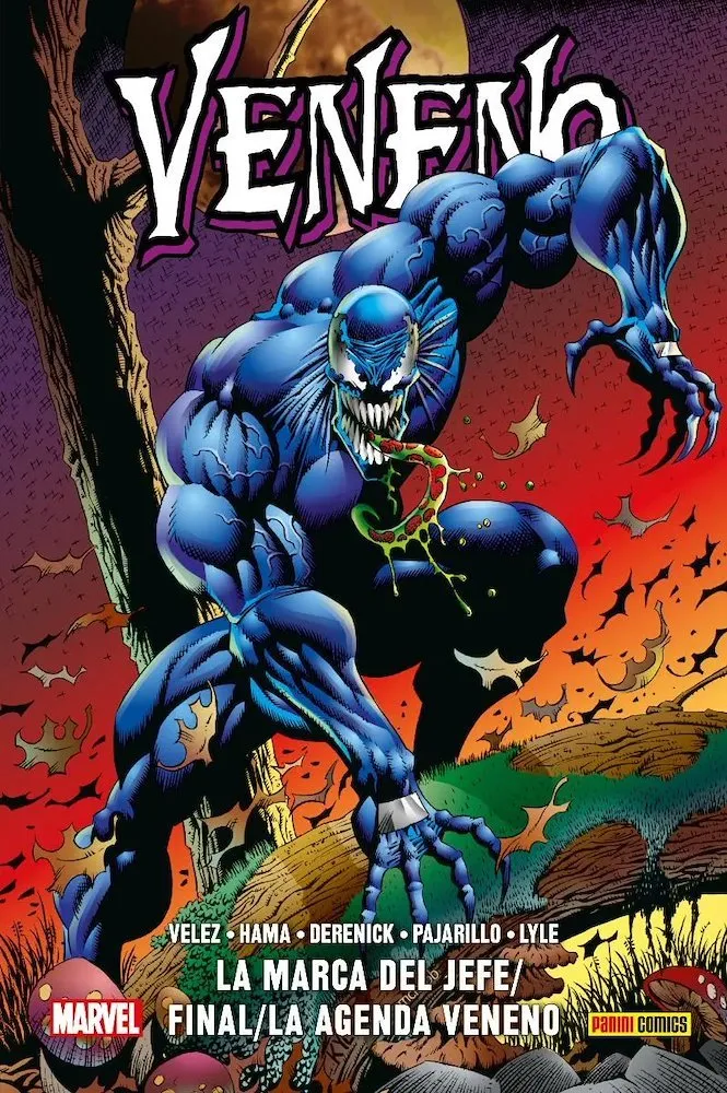 Veneno: La marca del jefe / Final / La Agenda Veneno. 100% Marvel HC