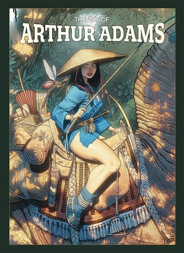 The Art of Arthur Adams (Inglés)