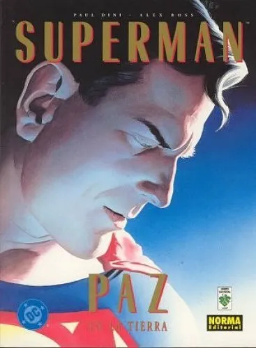 Superman. Paz en la Tierra