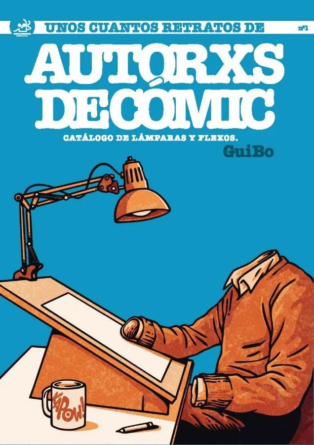 Unos cuantos retratos de Autorxs de Cómic