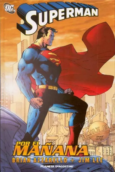 Superman. Por el mañana