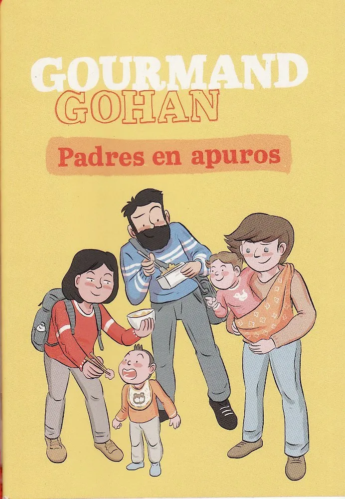 Gourmand Gohan. Padres en apuros (Autoedición)