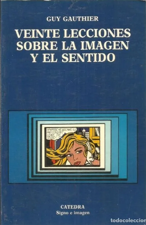 Veinte lecciones sobre la imagen y el sentido