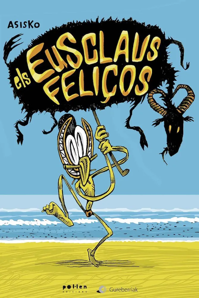 Els EUSclaus feliços