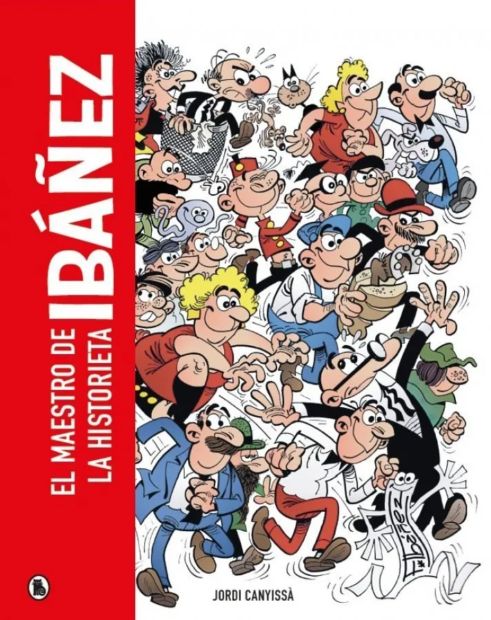 Ibáñez: el maestro de la historieta